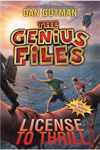 Genius Files #5: License to Thrill