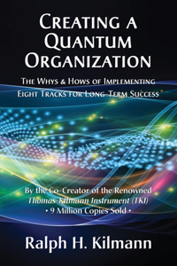 Creating a Quantum Organization