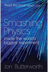 Smashing Physics