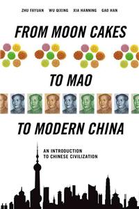 From Moon Cakes to Mao to Modern China