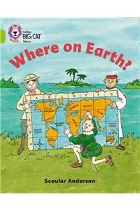 Where on Earth?