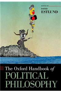 Oxford Handbook of Political Philosophy