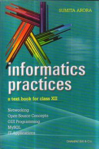 Informatics Pracitices A Textbook for Class 12 (2019-2020) Examination