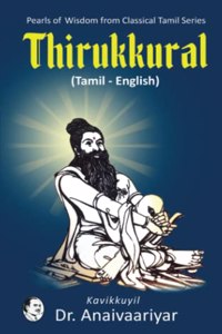 Thirukkural (Tamil - English): Pearls of Wisdom From Classical Tamil Series