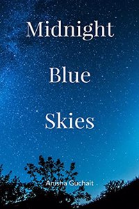 Midnight Blue Skies