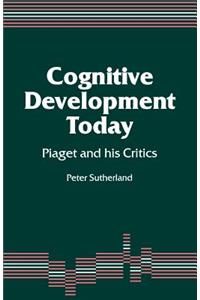 Cognitive Development Today