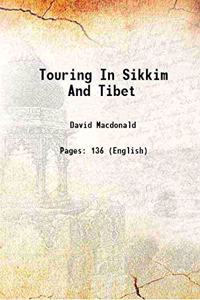 Touring in Sikkim and Tibet