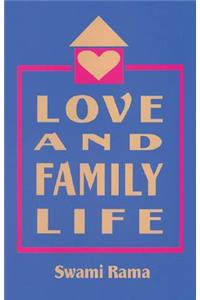 Love and Family Life