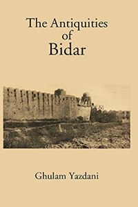Antiquities of Bidar