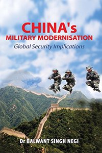 China's Military Modernisation -: Global Security Implications