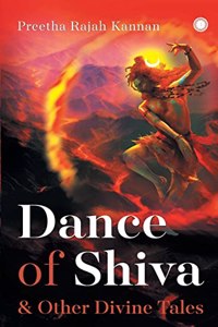 Dance of Shiva & Other Divine Tales