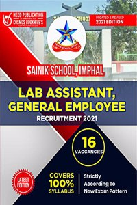 Sainik School, Imphal - Lab Assistant, General Employee