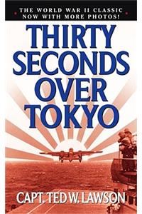 Thirty Seconds Over Tokyo