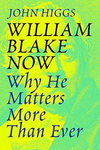 William Blake Now