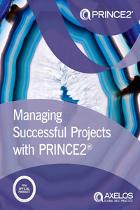 Managing Successful Projects with Prince2