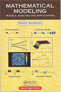 MATHEMATICAL MODELING: MODELS, ANALYSIS AND APPLICATIONS