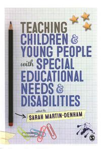 Teaching Children and Young People with Special Educational Needs and Disabilities