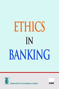Ethics in Banking (2018 Edition)