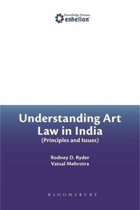 Understanding Art Law in India: Principles and Issues