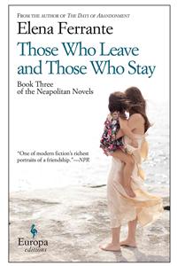 Those Who Leave And Those Who Stay