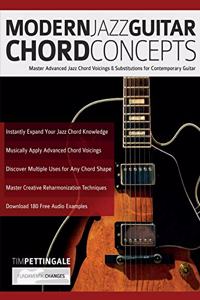 Modern Jazz Guitar Chord Concepts