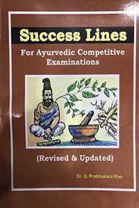 SUCCESS LINES ( For Ayurvedic Competitive Examinations)