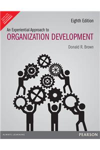 An Experiential Approach to Organization Development