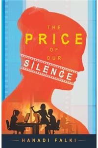 Price of Our Silence