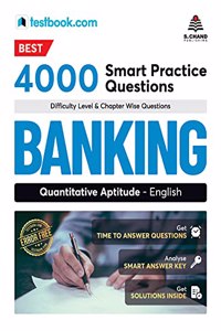 Best 4000 Smart Practice Questions for Banking - Quantitative Aptitude English, 1e