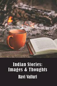 Indian Stories: Images and Thoughts