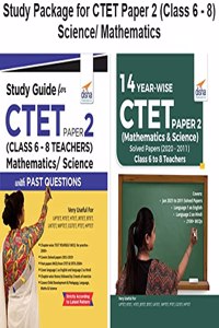 Study Package for CTET Paper 2 (Class 6 - 8) Science/ Mathematics