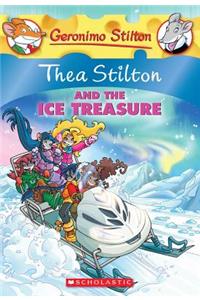 GERONIMO STILTON : THEA STILTON AND THE ICE TREASURE