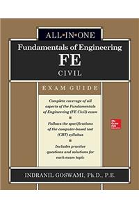 Fundamentals of Engineering Fe Civil All-In-One Exam Guide
