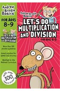 Let's do Multiplication and Division 8-9