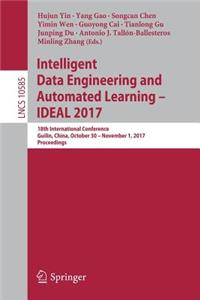 Intelligent Data Engineering and Automated Learning – IDEAL 2017