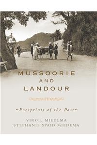 Mussoorie and Landour