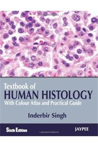 Textbook of Human Histology