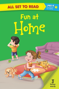 ALL SET TO READ: PRE- K: FUN AT HOME