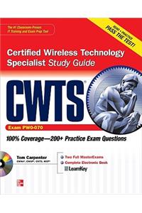 CWTS Certified Wireless Technology Specialist Study Guide (Exam PW0-070)