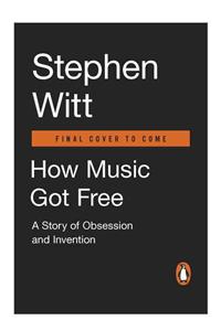 How Music Got Free