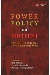 Power, Policy, and Protest