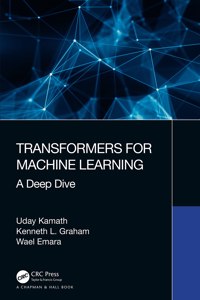 Transformers for Machine Learning