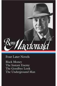 Ross Macdonald: Four Later Novels (Loa #295)