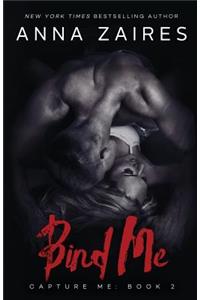 Bind Me
