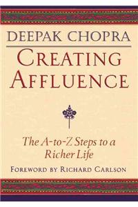 Creating Affluence
