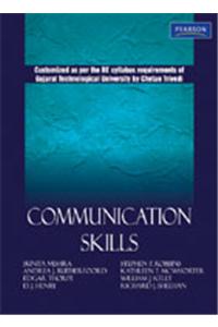 Communication Skills : Customized as per the BE syllabus requirements of Gujarat Technological University by Chetan Trivedi