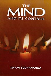 The Mind and Its Control
