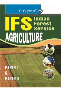 Upsc: IFS Agriculture (Paper I & II) Main Exam Guide