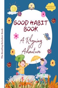 Good Habit Book A Rhyming Adventure