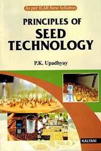 Principles Of Seed Technology - As Per ICAR New Syllabus